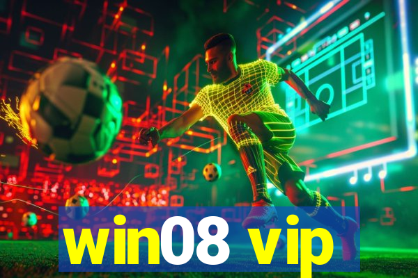 win08 vip